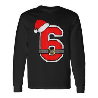 Number 6 6Th Birthday Six Christmas Santa Hat Happy Birthday Long Sleeve T-Shirt - Thegiftio UK