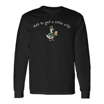 Off To Get A Little Silly Goose Beer Drinking Lover Long Sleeve T-Shirt - Thegiftio UK