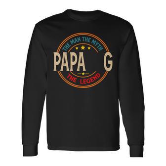 Papa G The Legend The Man Papa G Fathers Day Long Sleeve T-Shirt - Thegiftio UK