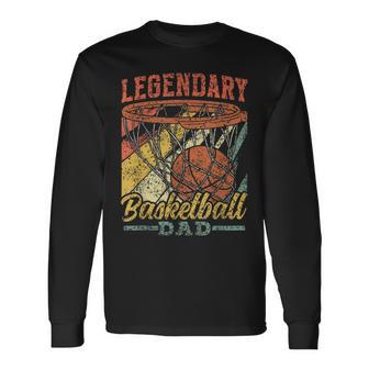 Papá Legendario Del Baloncesto Padre Jugador Papá Baloncesto Camiseta de manga larga - Regaloses