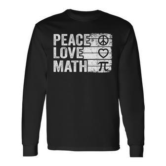 Peace Love Mathintage Math Nerd Rétro Drôle Professeur De Mathématiques T-shirt à manches longues - Cadeauxyz