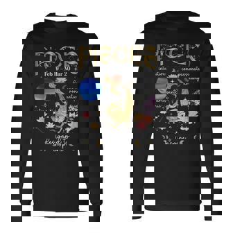 Pisces Facts Pisces Zodiac Sign Pisces Birthday Long Sleeve T-Shirt | Mazezy