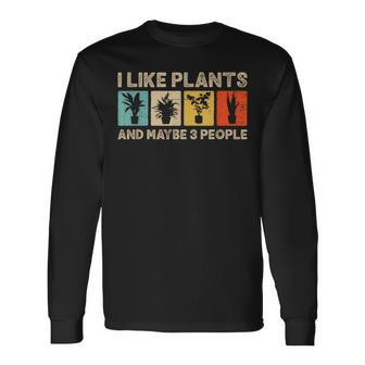 I Like Plants And Maybe Three People Vintage Botany Long Sleeve T-Shirt - Monsterry