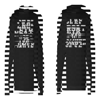 Please Restart Your Computer Programmer Coding Tank Top Long Sleeve T-Shirt | Mazezy