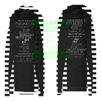 Programming Is 10 Writing Code And 90 Long Sleeve T-Shirt | Mazezy