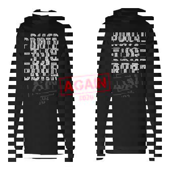 Promoted To Big Brother Again Est 2026 Pregnancy Long Sleeve T-Shirt - Monsterry