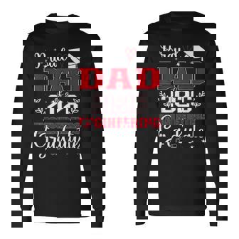 Proud Dad Of a Class Of 2026 Engineering Graduate Long Sleeve T-Shirt | Mazezy