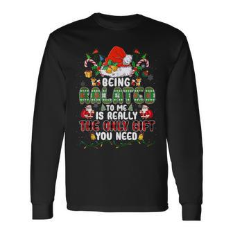 Being Related To Me Christmas Family Ugly Sweater Pajamas Long Sleeve T-Shirt - Thegiftio UK