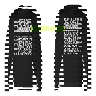 Retiring Firefighter Dad Firetruck Driver Driving Wife Crazy Long Sleeve T-Shirt | Mazezy