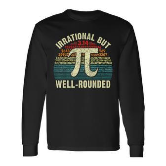 Retro Irrational But Well Rounded Pi Day Math Geeks & Nerds Long Sleeve T-Shirt | Seseable FR