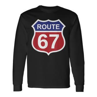 Route 67 Six Seven 6 7 Meme Interstate Highway I-67 Long Sleeve T-Shirt - Thegiftio UK
