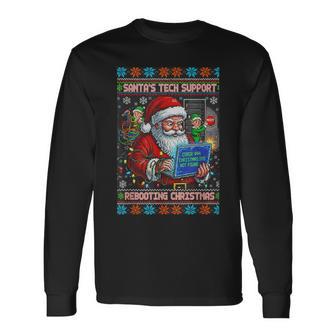 Santa's Tech Support Rebooting Christmas Ugly Sweater Long Sleeve T-Shirt - Thegiftio UK