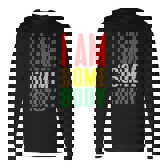 I Am Somebody Positive Affirmation Retro Long Sleeve T-Shirt - Monsterry
