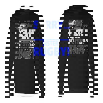 Sorry My Sister Has Rugby Tank Top Long Sleeve T-Shirt | Mazezy