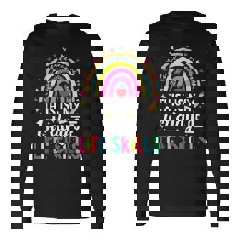 Sped Special Education First Day Life Skills Teacher Long Sleeve T-Shirt | Mazezy