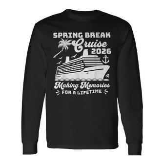 Spring Break Cruise 2026 Matching Family Group Vacation Trip Long Sleeve T-Shirt - Thegiftio UK