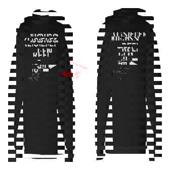Spruch Klugscheisser Treffen Langarmshirts - Geschenkecke