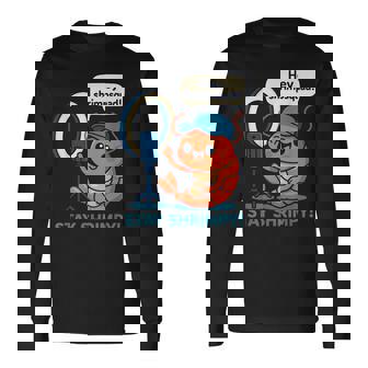 Stayhrimpy Prawn Forhrimpquadhrimp Lover 長袖Tシャツ - Kawaiitshirt