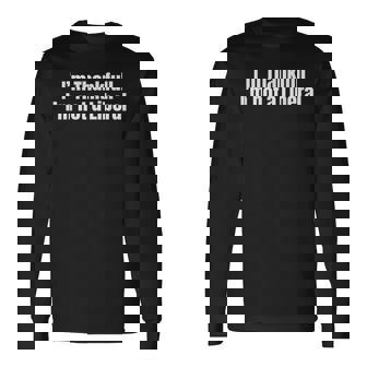 Thanksgiving Merry Christmas Quote I'm Thankful Long Sleeve T-Shirt | Mazezy