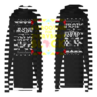 History I'm Rooting For Everybody ブラック アフリカ 長袖Tシャツ - Kawaiitshirt