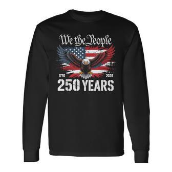 Vintage 250 Years 1776-2026 250Th 4Th July Long Sleeve T-Shirt - Thegiftio UK