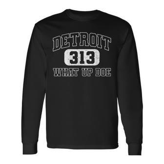 Vintage What Up Doe 313 Detroit City Michigan Long Sleeve T-Shirt - Thegiftio UK