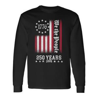 Vintage Usa Flag 250Th Anniversary Independence Day Freedom Long Sleeve T-Shirt - Thegiftio UK
