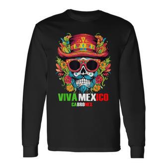 Viva México Cabrones Celebración Patriótica Camiseta de manga larga - Regaloses