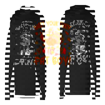 Wait Your Turn Fat Boy Thanksgiving Turkey Santa Long Sleeve T-Shirt - Monsterry
