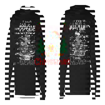 I Want A Hippopotamus For Christmas Cute Hippo Long Sleeve T-Shirt - Monsterry