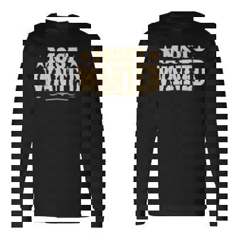 Most Wanted Western Cowboy Cowgirl Rodeo Long Sleeve T-Shirt - Thegiftio