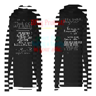 Why Protest Because It's Easier Than Hiding A Family In Your Long Sleeve T-Shirt - Monsterry