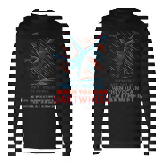 Why Walk When You Can Cartwheel Dynamic Silhouette Tank Top Long Sleeve T-Shirt | Mazezy