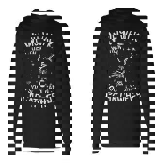 Why Walk When You Can Cartwheel Gymnast Skeleton Halloween Long Sleeve T-Shirt | Mazezy