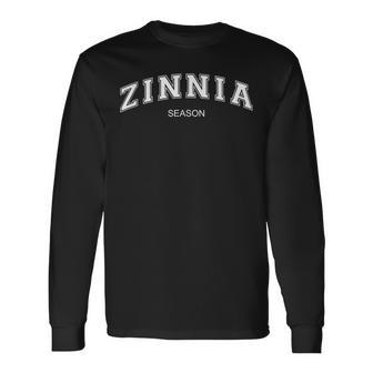Zinnia Season Long Sleeve T-Shirt - Monsterry