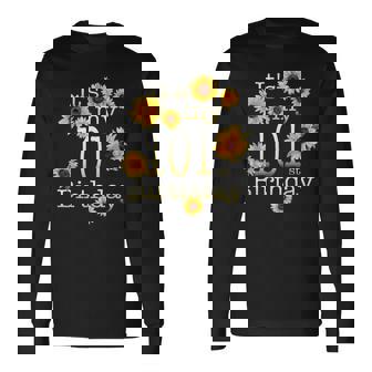 かわいいひまわり その私の101歳の誕生日 101歳の誕生日 長袖Tシャツ - Kawaiitshirt