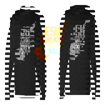 ジーザス・イズ・マイ・ロック・アンド・ザット・イズ・ハウ・アイ・ロール クリスチャン 長袖Tシャツ - Kawaiitshirt