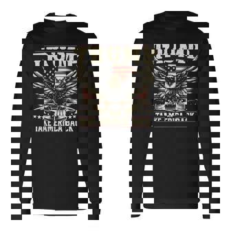 トランプ 2024 テイク・アメリカ・バック トランプ大統領 長袖tシャツ 長袖Tシャツ - Kawaiitshirt