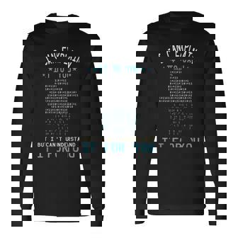 バイナリコーディング I Can Explain It コンピューターコーディングプログラマー 長袖Tシャツ - Kawaiitshirt