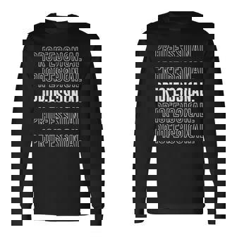 プロフェッショナル。 長袖Tシャツ - Kawaiitshirt