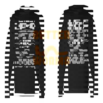 ミミズがいると人生はより良くなる ミミズの養殖 ミミズ ファーマー 長袖Tシャツ - Kawaiitshirt