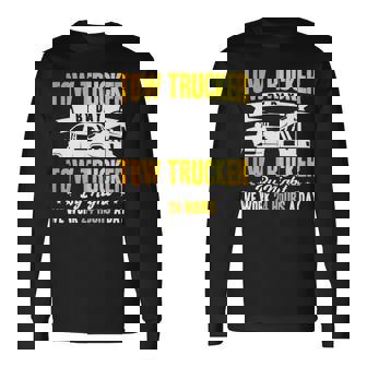 レッカートライバー レッカーは1日24時間作業します。 長袖tシャツ 長袖Tシャツ - Kawaiitshirt