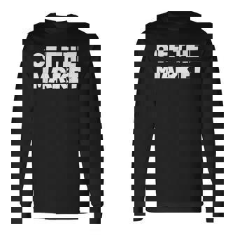 婚約者や既婚者のためのオフザマーケットtシャツ 長袖Tシャツ - Kawaiitshirt