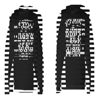 私の好きな娘が私にこのシャツをくれました。エスト2024娘 長袖Tシャツ - Kawaiitshirt