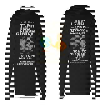 面白い 高校 男性 地理 先生 ティーンエイジャー ジョーク 長袖Tシャツ - Kawaiitshirt