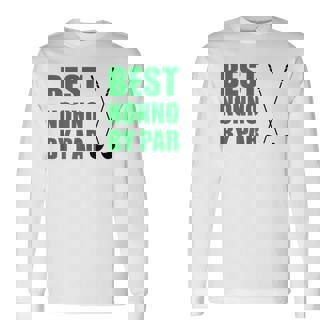 Best Nonno By Par Italian Grandpa Golfer Pun Tank Top Long Sleeve T-Shirt | Mazezy