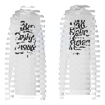 Cute Make Heaven Crowded With Christian Cross Long Sleeve T-Shirt | Mazezy