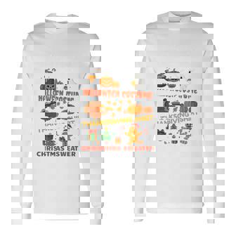 Due To Inflation This Is My Halloween Thanksgiving Christmas Long Sleeve T-Shirt | Mazezy