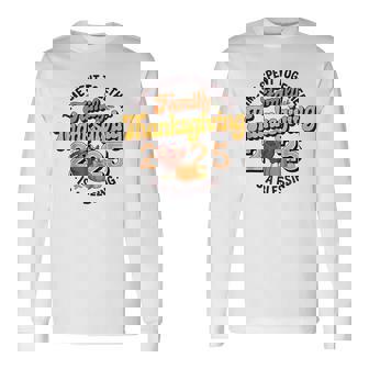 Family Time Spent Together Is A Blessing Thanksgiving 2025 Long Sleeve T-Shirt - Monsterry