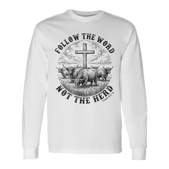 Follow The Word Not The Herd Highland Cow Cross Faith Long Sleeve T-Shirt - Monsterry